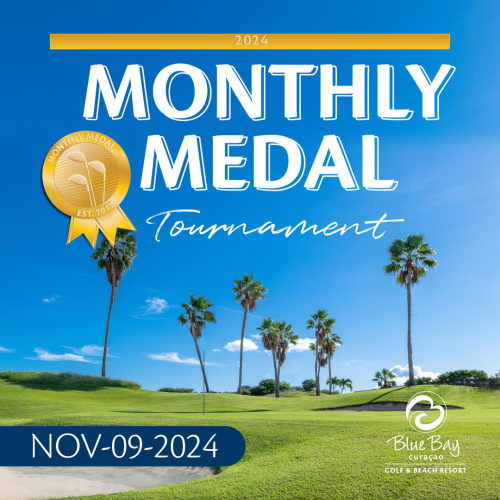 Monthly Medal Blue Bay